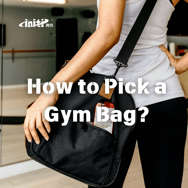 How to Pick a Gym Bag?